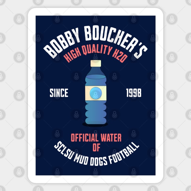 Bobby Boucher's High Quality H20 - Since 1998 Magnet by BodinStreet